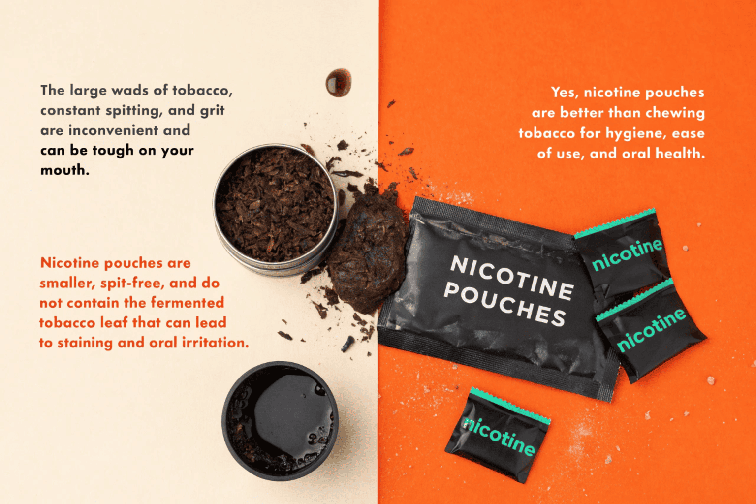 A side-by-side comparison showing the stained teeth and mess associated with chewing tobacco versus the clean use of a nicotine pouch.